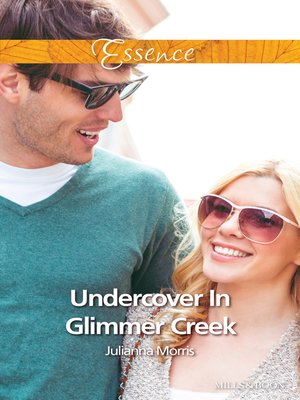 cover image of Undercover In Glimmer Creek